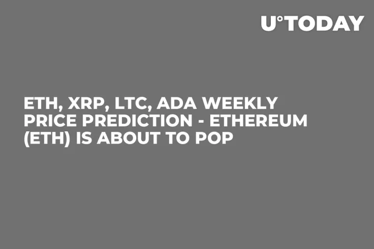 ETH, XRP, LTC, ADA Weekly Price Prediction - Ethereum (ETH) Is About to Pop