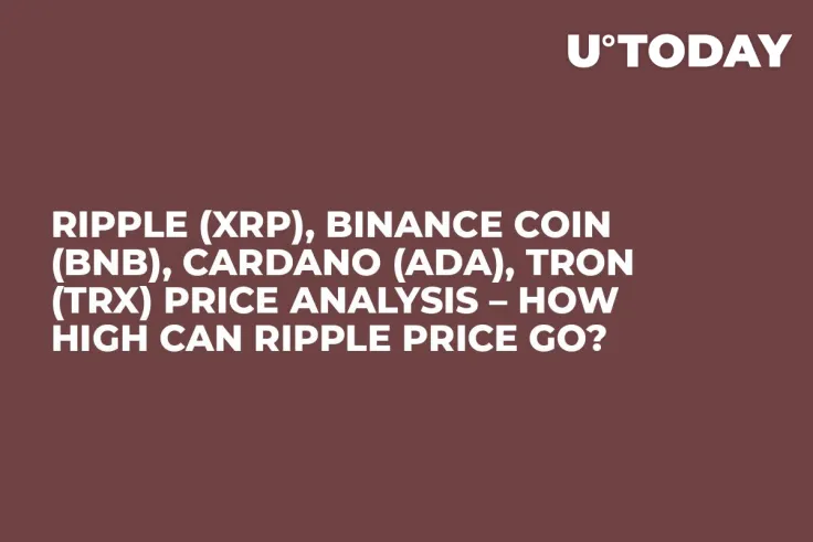 Ripple (XRP), Binance Coin (BNB), Cardano (ADA), TRON (TRX) Price Analysis – How High Can Ripple Price Go?