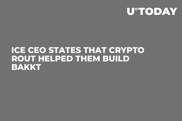 ICE CEO States That Crypto Rout Helped Them Build Bakkt 