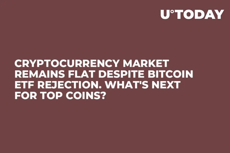 Cryptocurrency Market Remains Flat Despite Bitcoin ETF Rejection. What's Next for Top Coins?
