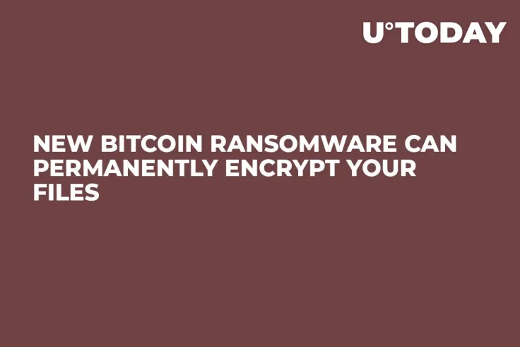 New Bitcoin Ransomware Can Permanently Encrypt Your Files 