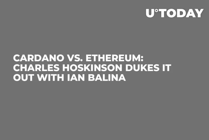 Cardano vs. Ethereum: Charles Hoskinson Dukes It Out With Ian Balina
