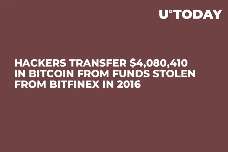 Hackers Transfer $4,080,410 in Bitcoin from Funds Stolen from Bitfinex in 2016 