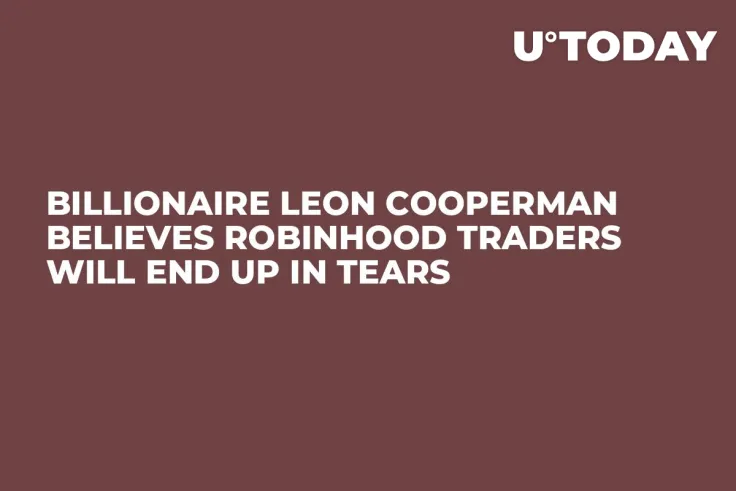 Billionaire Leon Cooperman Believes Robinhood Traders Will End Up in Tears 
