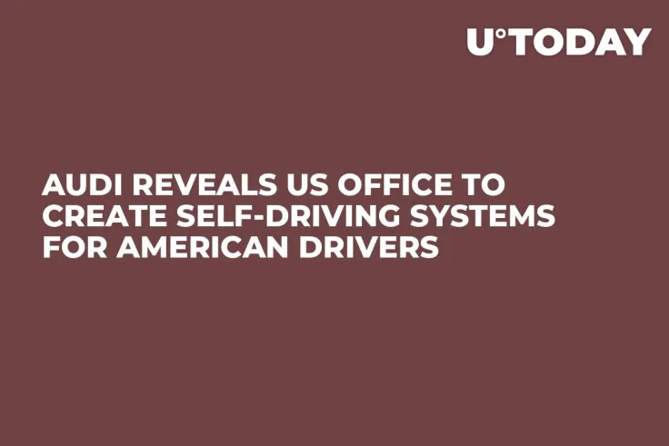 Audi Reveals US Office to Create Self-Driving Systems for American Drivers