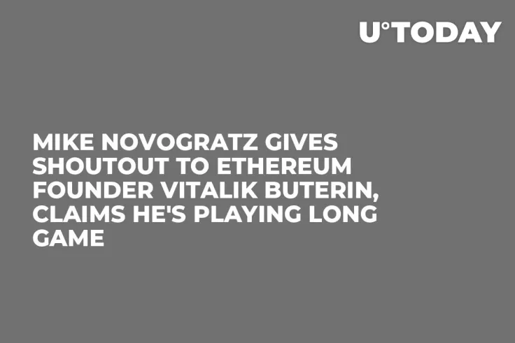 Mike Novogratz Gives Shoutout to Ethereum Founder Vitalik Buterin, Claims He's Playing Long Game