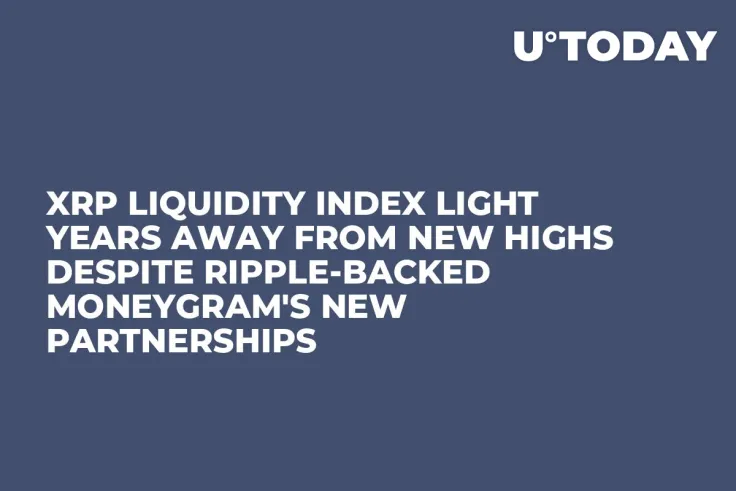 XRP Liquidity Index Light Years Away from New Highs Despite Ripple-Backed MoneyGram's New Partnerships