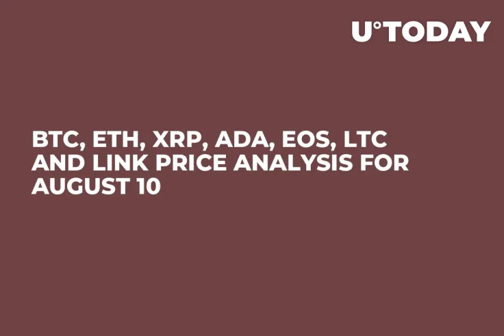 BTC, ETH, XRP, ADA, EOS, LTC and LINK Price Analysis for August 10