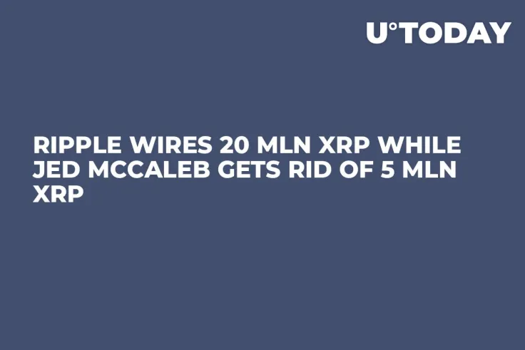 Ripple Wires 20 Mln XRP While Jed McCaleb Gets Rid of 5 Mln XRP