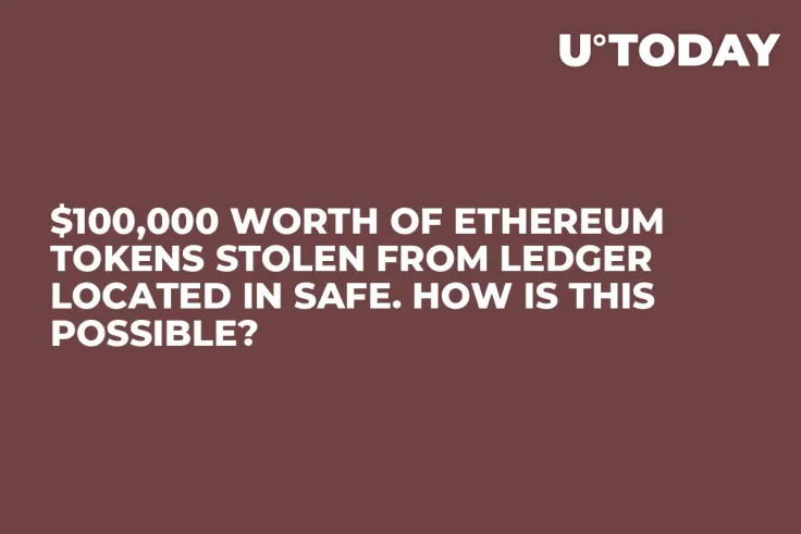 $100,000 Worth of Ethereum Tokens Stolen from Ledger Located in Safe. How Is This Possible?
