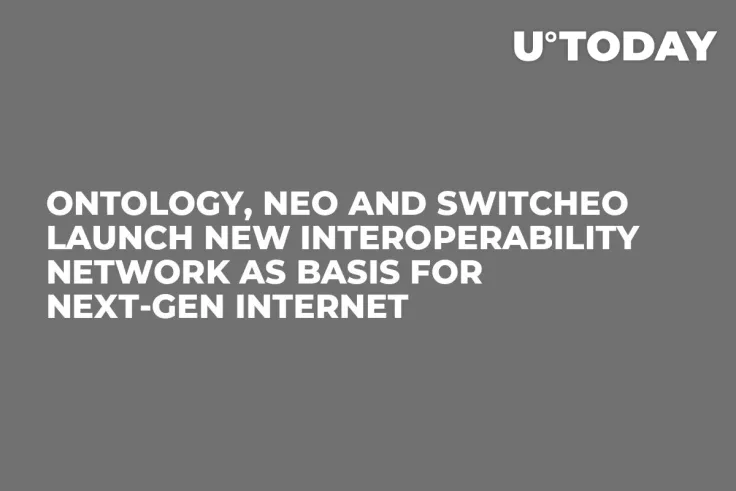 Ontology, NEO and Switcheo Launch New Interoperability Network as Basis for Next-Gen Internet