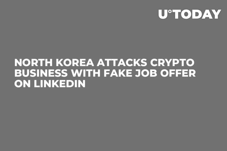 North Korea Attacks Crypto Business with Fake Job Offer on LinkedIn
