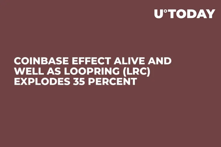 Coinbase Effect Alive and Well as Loopring (LRC) Explodes 35 Percent 
