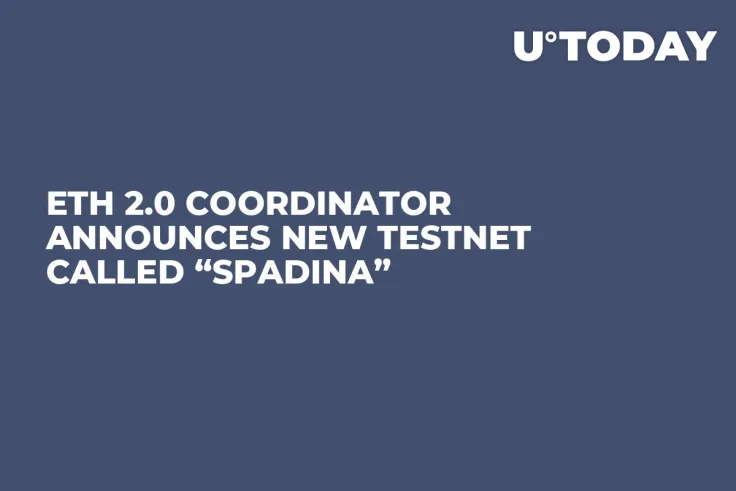 ETH 2.0 Coordinator Announces New Testnet Called “Spadina” 