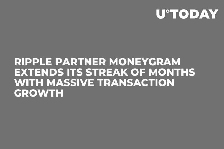 Ripple Partner MoneyGram Extends Its Streak of Months with Massive Transaction Growth 