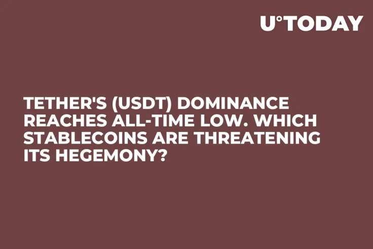 Tether's (USDT) Dominance Reaches All-Time Low. Which Stablecoins Are Threatening Its Hegemony?