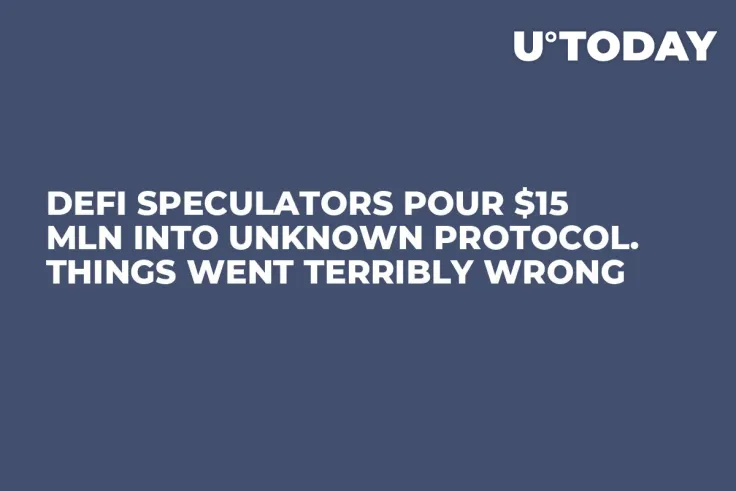 DeFi Speculators Pour $15 Mln Into Unknown Protocol. Things Went Terribly Wrong