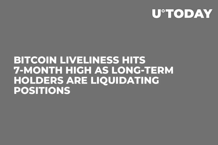 Bitcoin Liveliness Hits 7-Month High as Long-Term Holders Are Liquidating Positions