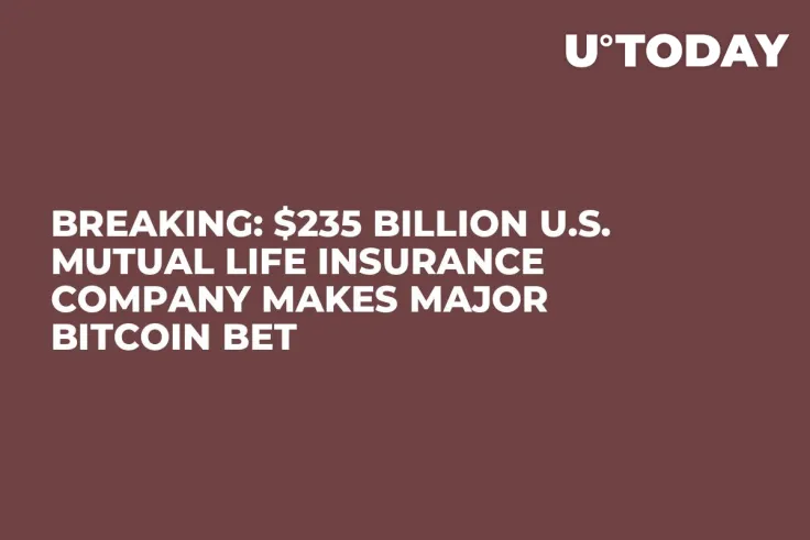 BREAKING: $235 Billion U.S. Mutual Life Insurance Company Makes Major Bitcoin Bet 