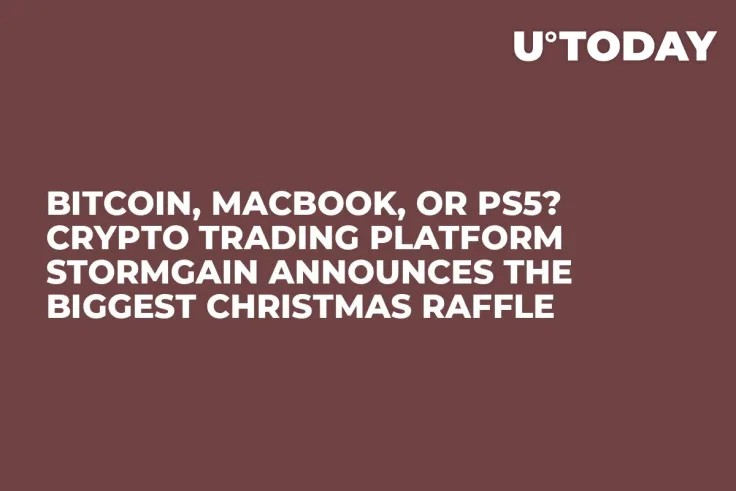 Bitcoin, MacBook, or PS5? Crypto Trading Platform StormGain Announces the Biggest Christmas Raffle  