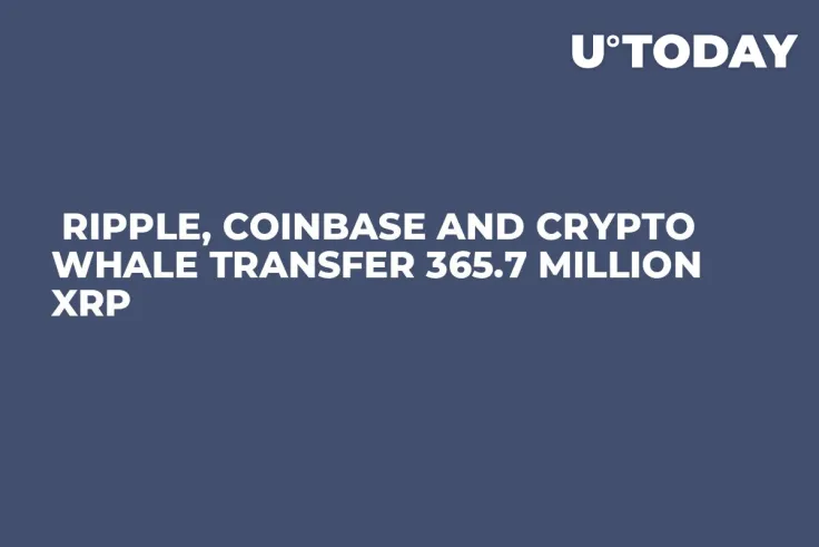  Ripple, Coinbase and Crypto Whale Transfer 365.7 Million XRP