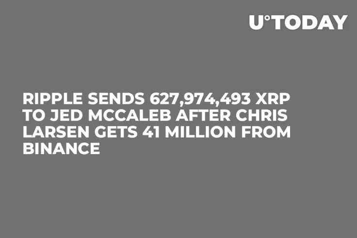 Ripple Sends 627,974,493 XRP to Jed McCaleb After Chris Larsen Gets 41 Million from Binance