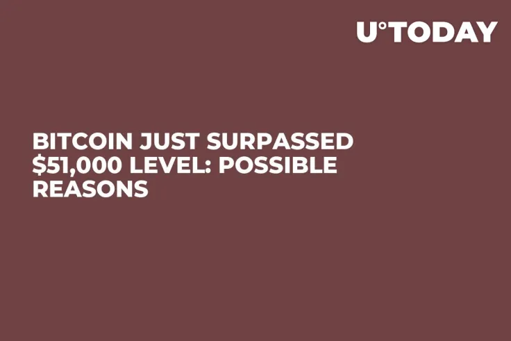 Bitcoin Just Surpassed $51,000 Level: Possible Reasons 