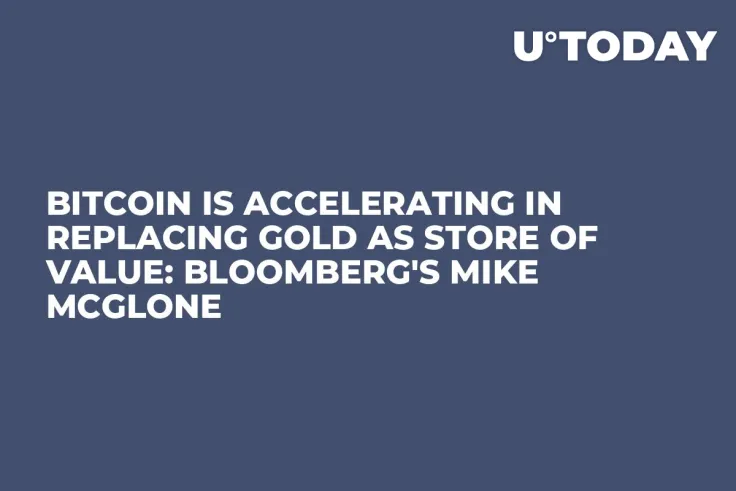 Bitcoin Is Accelerating in Replacing Gold as Store of Value: Bloomberg's Mike McGlone