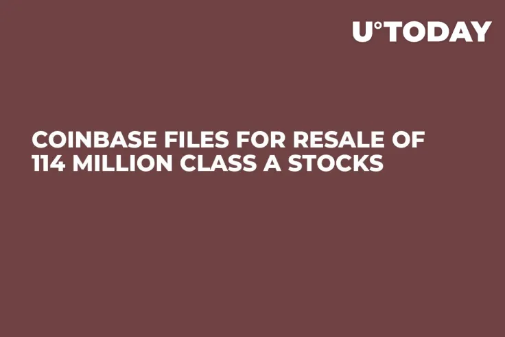 Coinbase Files for Resale of 114 Million Class A Stocks