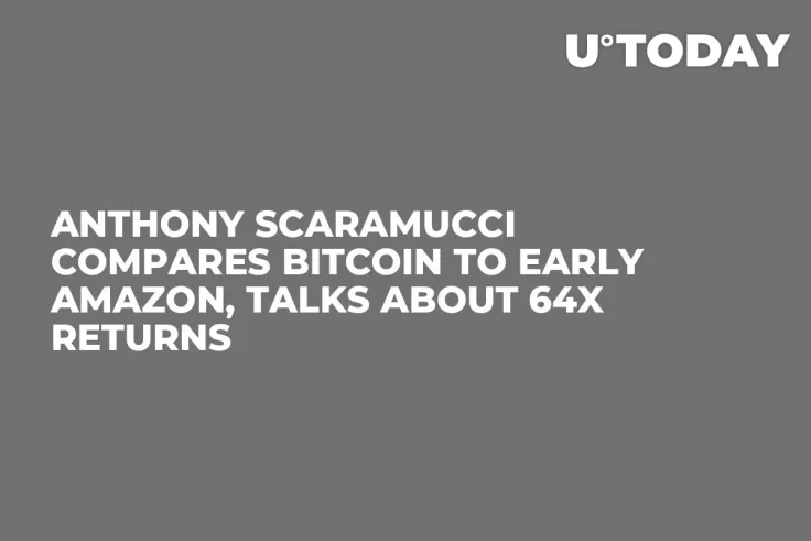 Anthony Scaramucci Compares Bitcoin to Early Amazon, Talks About 64x Returns 