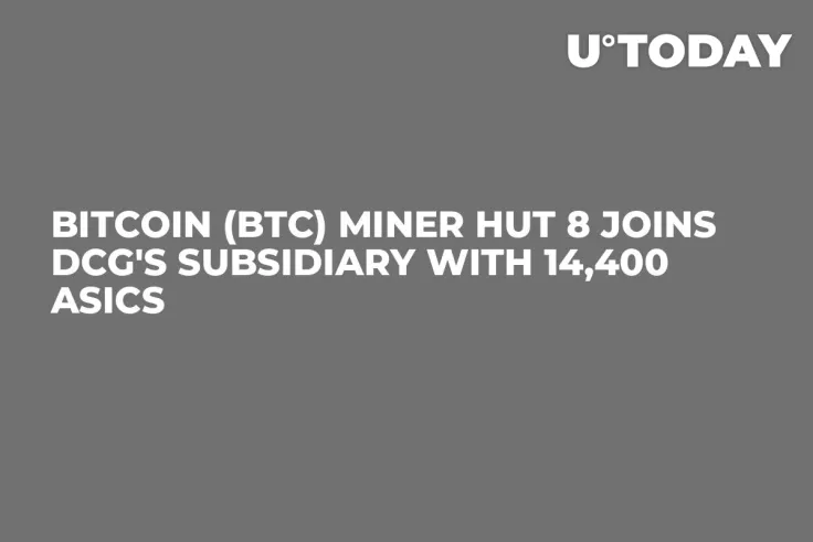 Bitcoin (BTC) Miner Hut 8 Joins DCG's Subsidiary with 14,400 ASICs