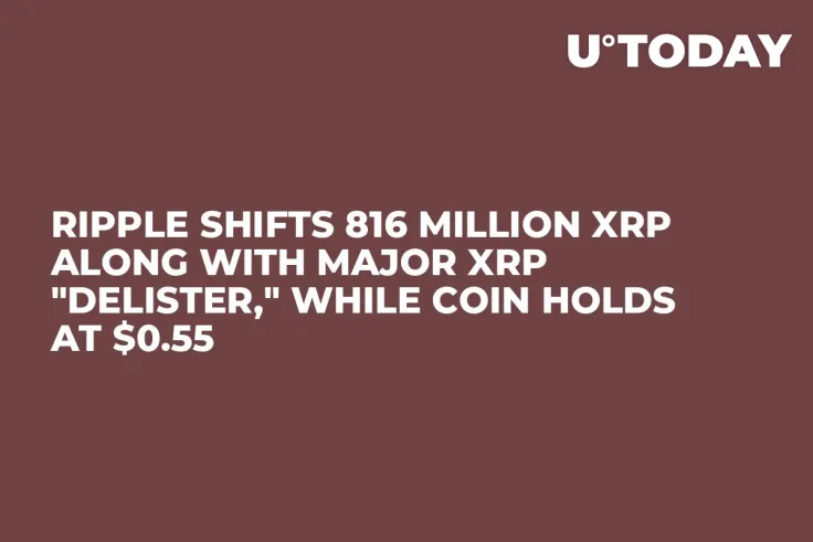 Ripple Shifts 816 Million XRP Along with Major XRP "Delister," While Coin Holds at $0.55