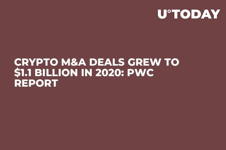 Crypto M&A Deals Grew to $1.1 Billion in 2020: PwC Report