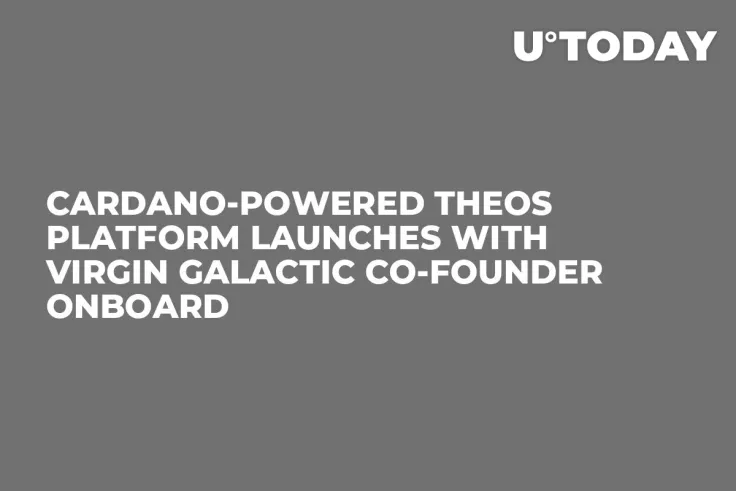 Cardano-Powered THEOS Platform Launches with Virgin Galactic Co-Founder Onboard