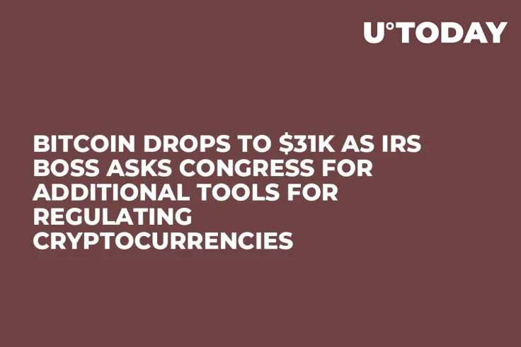 Bitcoin Drops to $31K as IRS Boss Asks Congress for Additional Tools for Regulating Cryptocurrencies