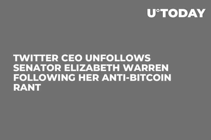 Twitter CEO Unfollows Senator Elizabeth Warren Following Her Anti-Bitcoin Rant