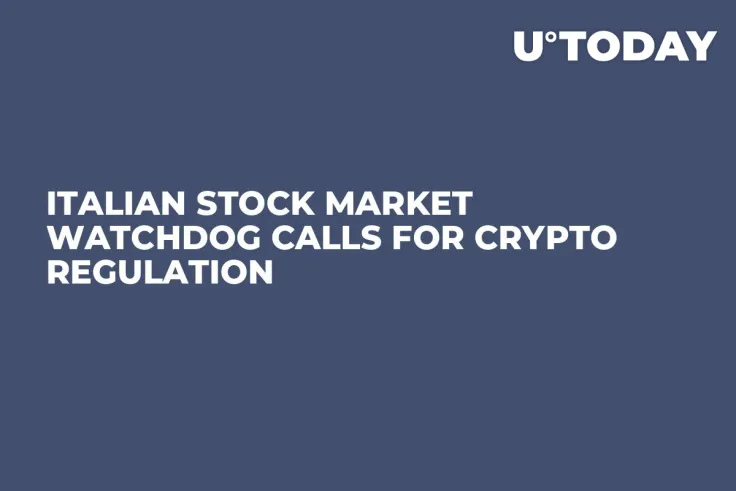 Italian Stock Market Watchdog Calls for Crypto Regulation