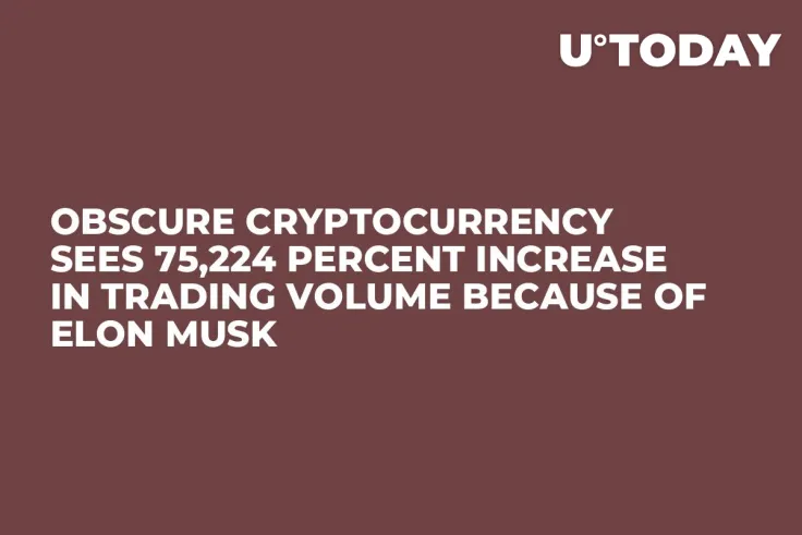 Obscure Cryptocurrency Sees 75,224 Percent Increase in Trading Volume Because of Elon Musk