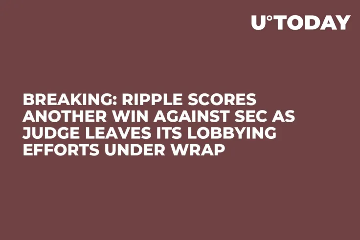 BREAKING: Ripple Scores Another Win Against SEC as Judge Leaves Its Lobbying Efforts Under Wrap 