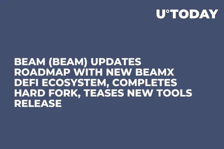 Beam (BEAM) Updates Roadmap With New BeamX DeFi Ecosystem, Completes Hard Fork, Teases New Tools Release