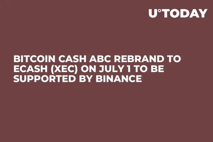 Bitcoin Cash ABC Rebrand to eCash (XEC) on July 1 to Be Supported by Binance 