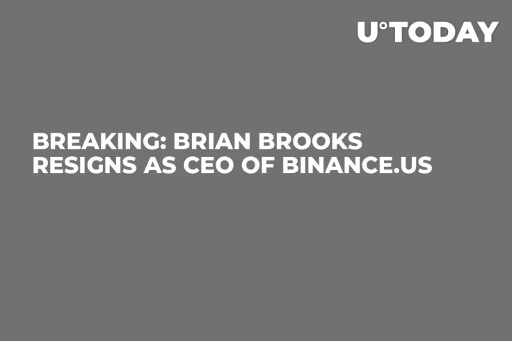 BREAKING: Brian Brooks Resigns as CEO of Binance.US 