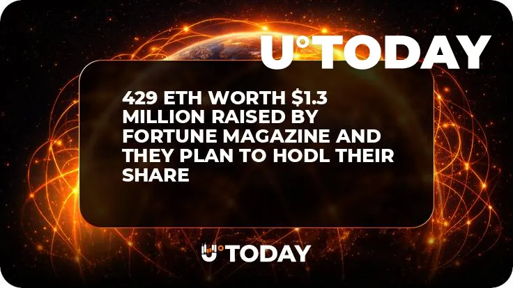 429 ETH Worth $1.3 Million Raised by Fortune Magazine and They Plan to Hodl Their Share