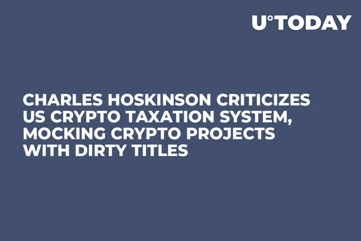 Charles Hoskinson Criticizes US Crypto Taxation System, Mocking Crypto Projects with Dirty Titles