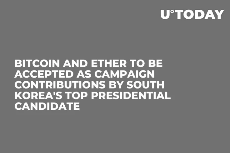 Bitcoin and Ether to Be Accepted as Campaign Contributions by South Korea's Top Presidential Candidate