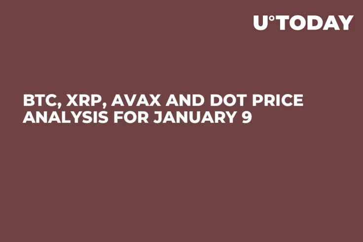 BTC, XRP, AVAX and DOT Price Analysis for January 9