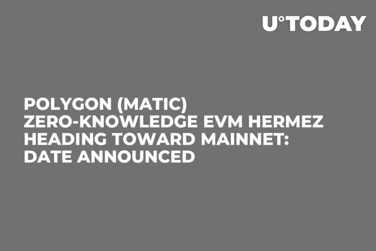 Polygon (MATIC) Zero-Knowledge EVM Hermez Heading Toward Mainnet: Date Announced