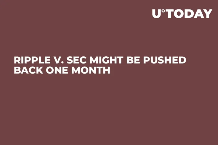 Ripple v. SEC Might Be Pushed Back One Month