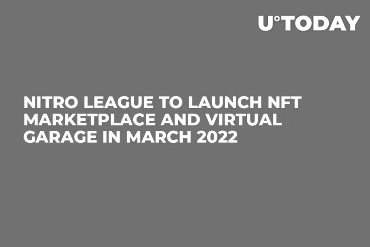 Nitro League to Launch NFT Marketplace and Virtual Garage in March 2022