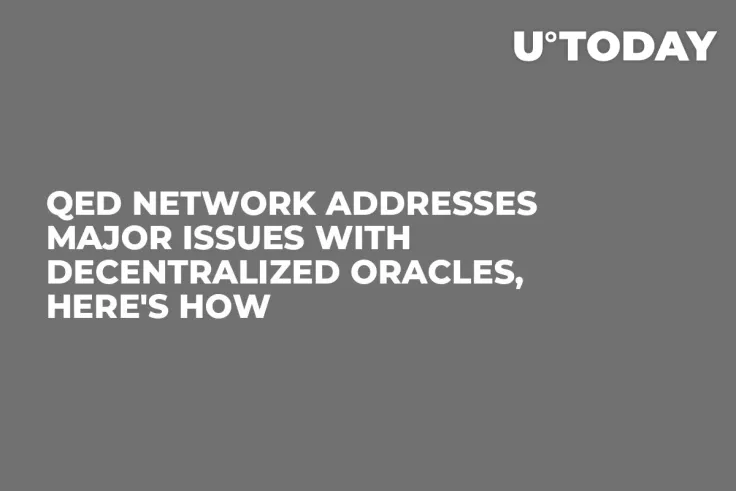 QED Network Addresses Major Issues with Decentralized Oracles, Here's How